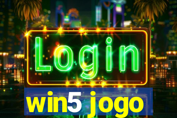 win5 jogo